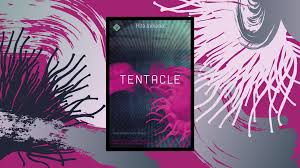 Review: Tentacle (La Mucama de Omicunlé) by Rita Indiana - LeyendoLatAm