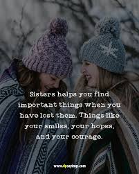 It is sickening to imagine a life without you.. 60 I Love My Cute Sister Quotes And Sayings Dp Sayings