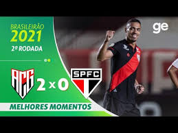 Atlético goianiense and são paulo takes part in the championship brasileiro série a, brazil. Atletico Go 2 X 0 Sao Paulo Melhores Momentos 2Âª Rodada Brasileirao 2021 Ge Globo Youtube