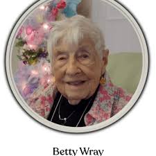 A Service of Celebration and Thanksgiving for the Life of Betty Wray