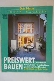 Lassen sie sich inspirieren und bringen sie mit soften grüntönen frische in ihr zuhause, setzen stickrahmen effektvoll in szene und basteln kunstvolle scherenschnitte aus papier. Das Haus Ideen Magazin Spezial Preiswert Bauen Als Buch Antiquarisch Kaufen A02hhh6u01zzk