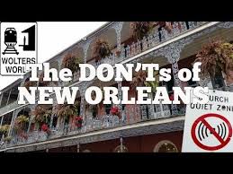 visit new orleans the don ts of