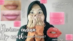 Semua yang aku review disini. 14 Hari Pemakaian Review Emina Lip Mask Youtube