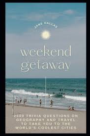 Oct 13, 2021 · the best 250+ general trivia questions with answers. Weekend Getaway 2000 Trivia Questions On Geography And Travel To Take You To The World S Coolest Cities Geography Trivia Cities Dallas Jane 9798721691348 Amazon Com Books