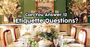 In which country was tea ﬁrst. Can You Answer 12 Etiquette Questions Quizpug