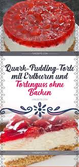 Preheat oven to 325°f beat butter and sugar, adding in the egg, then the sour cream. Quark Pudding Torte Mit Erdbeeren Und Tortenguss Ohne Backen Pin Alles Tortenguss Pudding Torten Erdbeerkuchen Ohne Backen