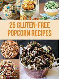 Gluten Free My Natural Family Popcorn Recipes Gluten Free Popcorn Snacks