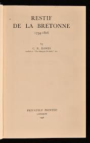 Amazon.com: Restif de La Bretonne, 1734-1806: Dawes, C. R. (Charles  Reginald): 圖書