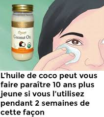 L Huile De Coco Peut Vous Faire Paraitre 10 Ans Plus Jeune Si Vous L Utilisez Pendant 2 Semaines De Cette Facon Sante Nutritio Years Younger Oils Coconut Oil