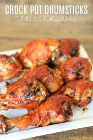 Crock Pot Chicken Drumsticks Only 5 Ingredients Recipe Chicken Drumstick Recipes Crockpot Crockpot Chicken Legs Chicken Crockpot Recipes