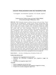 Untuk mencari besar ketidakpastian pengukuran volume kubus dan bola, massa jenis, dari setiap pengukuran maka digunakan analisis rambat ralat. Laporan Unit 1 Dasar Pengukuran Dan Ketidakpastian