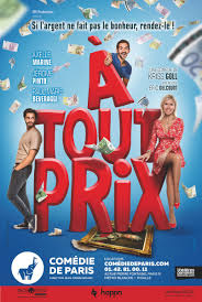 Dans ce but, le texte est essentiellement constitué de dialogues entre les personnages, ainsi que, le cas échéant. A Tout Prix Au Theatre Comedie De Paris Archive 07 01 2020