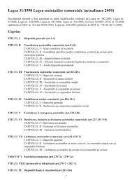 31/ incluzand modificarile aduse prin legea pentru punerea in aplicare a noului cod de. Legea 31 1990 Legea Societatilor Comerciale Actualizare 2009
