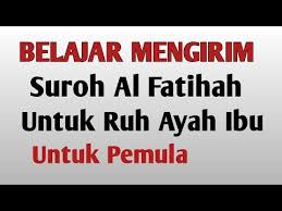Dengan keajaiban al fatihah 100x, insya allah selain mengabulkan doa anda, juga mampu semakin mendekatkan diri kita pada sang pencipta. Cara Kirim Surah Al Fatihah Untuk Arwah Youtube Kata Kata Motivasi Kata Kata Indah Kata Kata