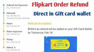 Can i refund the difference? Flipkart Order Refund Direct In Gift Card Wallet Youtube