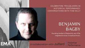 Benjamin Bagby: Celebrating Trailblazers in Historical Performance