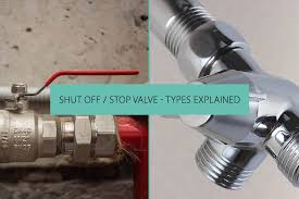 Shut Off Stop Valve Types Explained
