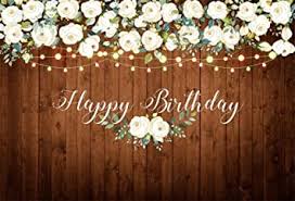 Check spelling or type a new query. Amazon Com Aofoto 9x6ft White Flowers Happy Birthday Banner Floral Lady Woman Girls 20th 30th 40th Bday Decoration Vintage Wooden Plank Background For Photography Photo Studio Props Vinyl Camera Photo