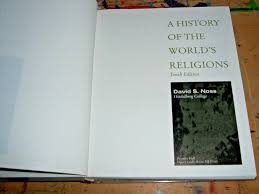 A History of the World's Religion (10th Edition): Noss, David:  9780130105325: Amazon.com: Books