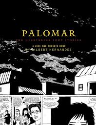 Palomar” in Peril: Hernandez Graphic Novel Pulled From HS Shelves Pending  Review – Multiversity Comics