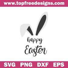 Download Free Happy Easter Svg File Topfreedesigns