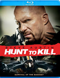 Hunt to Kill : Austin, Steve, Roberts, Eric, Daniels, Gary, Bellows, Gil,  Ullerup, Emilie, Hogan Scott, Michael, Eklund, Michael, Avgeropoulos,  Marie, Waxman, Keoni: Amazon.com.au: Movies & TV