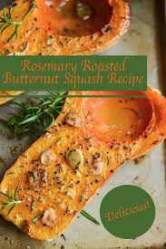 Rosemary Roasted Butternut Squash Recipe Recipe Recipes Roasted Butternut Squash Butternut Squash Recipes