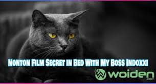 Film yang berjudul secret in bed with my boss merupakan film yang kini sedang populer diberbagai media. Film Secret In Bed With My Boss Sub Indo Archives Woiden