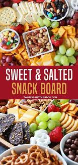 An Easy Sweet And Salty Snack Board Recipe For Planned Parties Ready In 15 Minutes This Is Perfect For Any Parties Snack Board Salty Snacks Appetizer Recipes