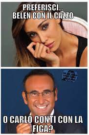 I work as a dentist, but i like taking pictures and video and mix them with text and music. Carlo Conti Che Si Rade La Figa Esclamando Va Bene Home Facebook