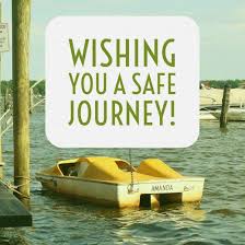 Pin By Olivija Sriupsaite On Poems Safe Trip Message Have A Safe Trip Safe Journey