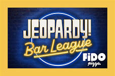 Jeopardy! Bar League Trivia @ FiDO Pizza