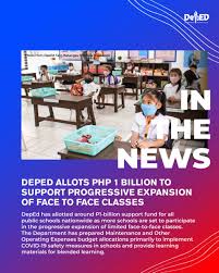 DepEd on X: DepEd has allotted around P1 billion support fund for all  public schools nationwide as more schools are set to participate in the  progressive expansion of limited face to face