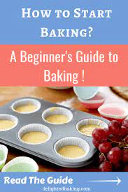 Baking Tips Baking For Beginners Beginner Baking Recipes Easy Baking