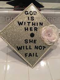 Time by hans zimmer*all of the lyrics in this song are biblical and can be found in the biblelyrics:god is. God Is Within Her She Will Not Fail Graduation Cap That I Made Gradcap College Grad Cap Ideas Graduation Cap Decoration College Graduation Cap