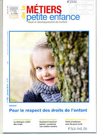 Metiers De La Petite Enfance N 205 De Janvier 2014 Pour Le Respect Des Droits De L Enfant Petite Enfance Enfance Droits De L Enfant