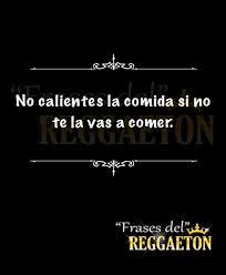 +frasi sul reggeton / +frasi sul reggeton : Frases Del Reggaeton Photos Facebook