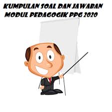 Kumpulan soal pedagogik ukg dan ppg 2019 (kemendikbud) ini tidak hanya tersedia soal ukg soal pedagogik ukg 2019 (kemendikbud) ini juga lengkapi dengan jawaban dan hasil penilaian dari. Kumpulan Soal Dan Jawaban Modul Pedagogik Ppg