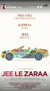 For all the bollywood buffs, tuesday came with a surprise after farhan akhtar announced his next directorial jee le zara with leading actors alia bhatt, priyanka chopra jonas, and katrina kaif. Mbi Vcibbxodm