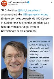 Wenn es nach karl lauterbach (57, spd) geht, haben alle fragen eine einzige antwort: Karl Lauterbach A Twitteren Burgerversicherung Mehr Wettbewerb Und Bessere Verteilung D Arzte Keine Einheitskasse Wie England Oder Ddr