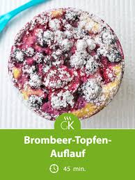 Brombeer Topfen Auflauf Rezept Rezept Brombeeren Rezepte Lebensmittel Essen Dessert Rezepte