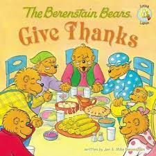 Check spelling or type a new query. The Berenstain Bears Give Thanks By Jan Berenstain