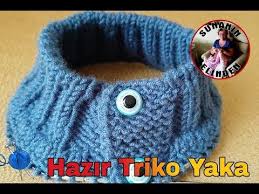 Hazir Triko Yaka Yapilisi Orgu Youtube Orgu Triko Patikler