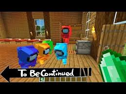 Funny Among Us In Minecraft To Be Continued By Scooby Craft Part 1 Youtube In 2020 Minecraft Scooby Crafts