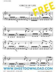 Download And Print Circle Of Life Piano Sheet Music From The Lion King 100 Free Arranged By Elton John Piano Sheet Music Free Circle Of Life Sheet Music