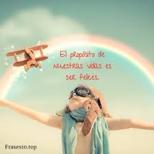 12 ¿cómo poder ser motivadores mediante estas frases? Frases De Felicidad Y Alegria Cortas Muy Bonitas