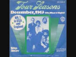 The Four Seasons December 1963 Oh What A Night With Lyrics A Song From The 70 S About The 60 S Frankie Valli Four Seasons Music Memories
