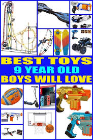 Birthday Toys For 9 Year Olds Boys Best Toys For 9 Year Old Boys Cool Toys Presents For Boys Old Boys