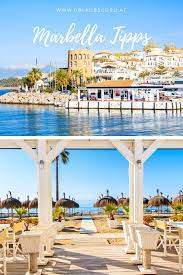 Marbella Tipps Und Gunstige Angebote Urlaubsguru Marbella Urlaubsguru Urlaub