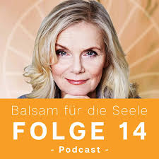 Balsam für die Seele